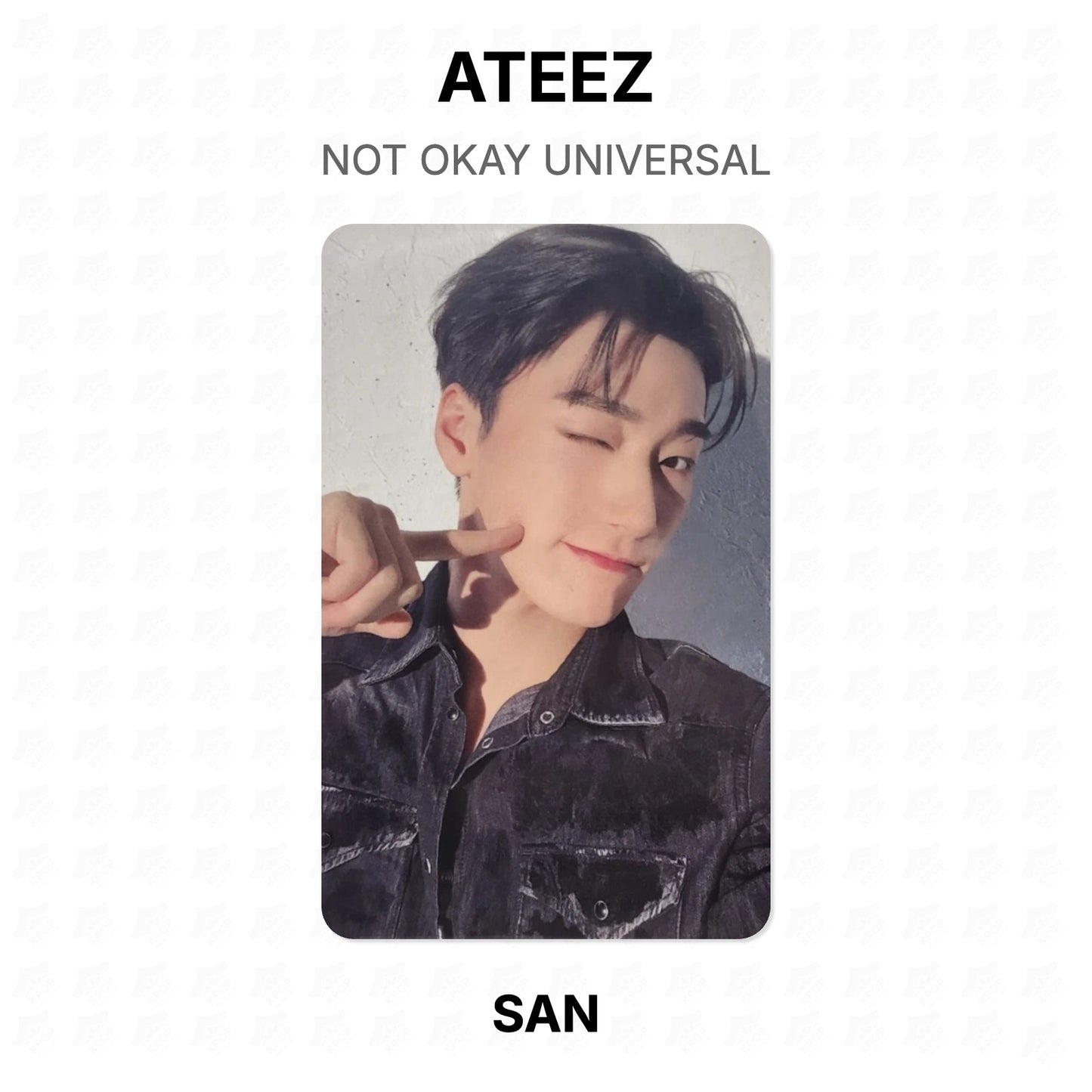ATEEZ NOT OKAY UNIVERSAL Official Photocard