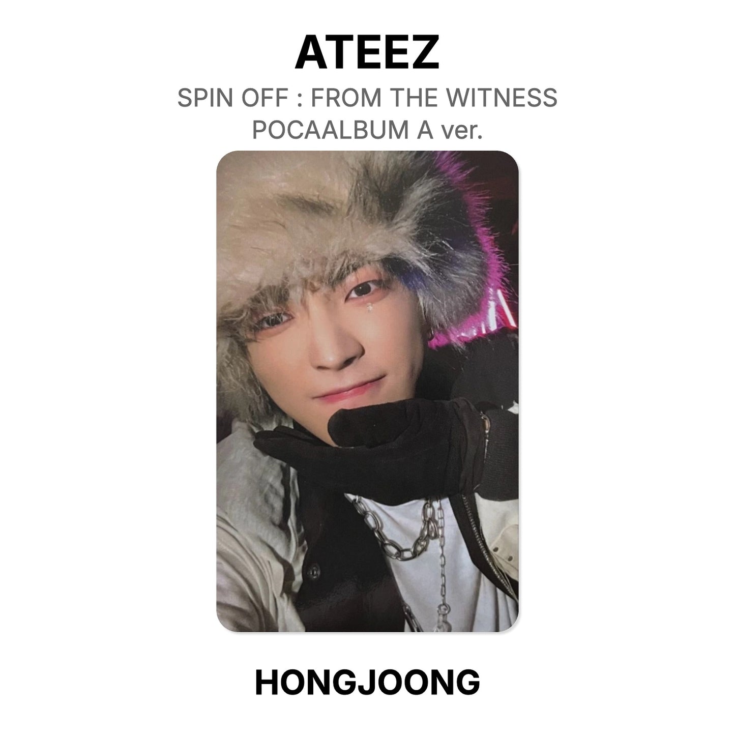ATEEZ SPIN OFF : FROM THE WITNESS POCAALBUM A ver. Offizielle Photocard