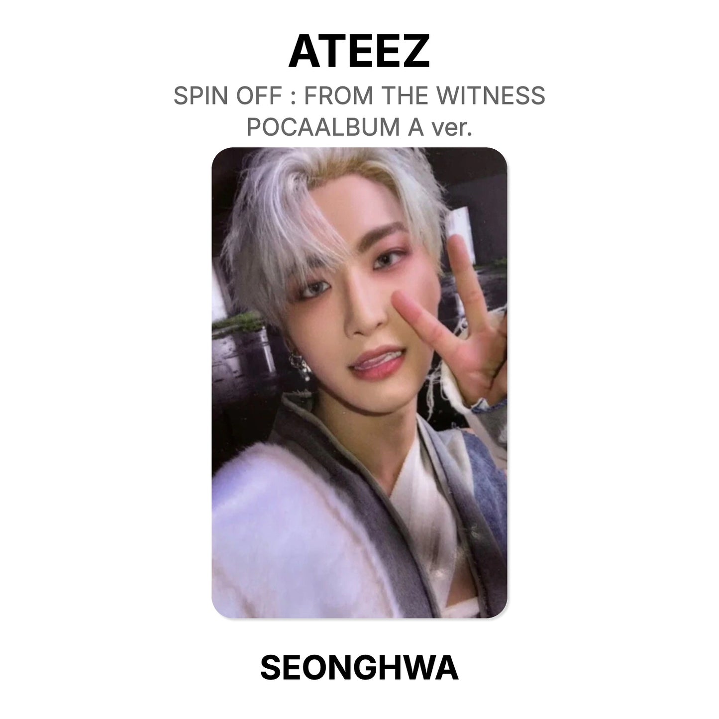 ATEEZ SPIN OFF : FROM THE WITNESS POCAALBUM A ver. Official Photocard