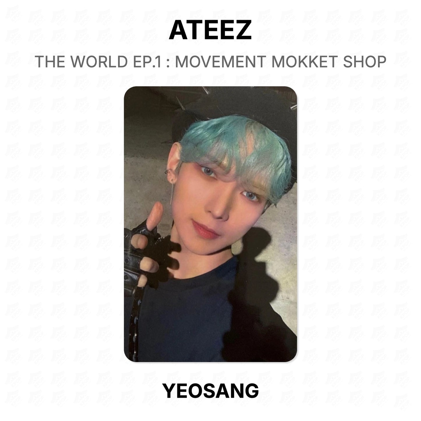 ATEEZ THE WORLD EP.1 : MOVEMENT MOKKET SHOP Official Photocard