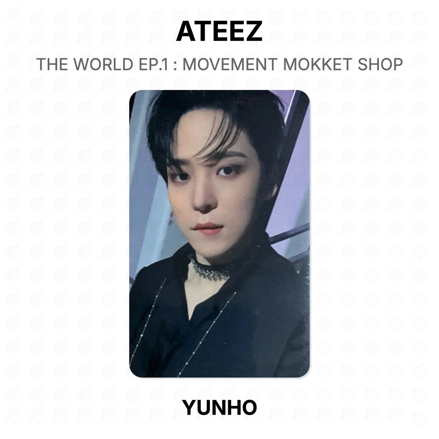 ATEEZ THE WORLD EP.1 : MOVEMENT MOKKET SHOP Official Photocard