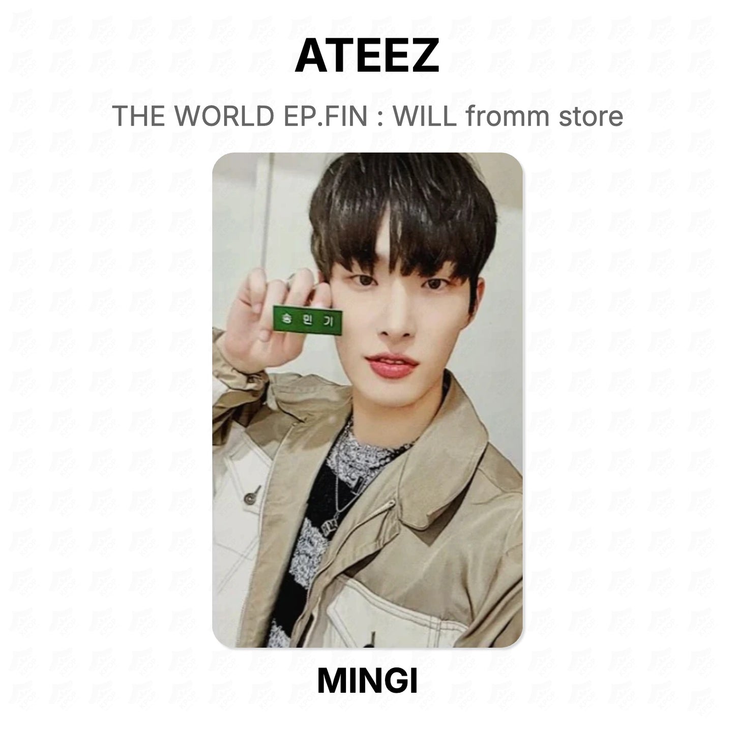 ATEEZ THE WORLD EP.FIN : WILL fromm store Official Photocard