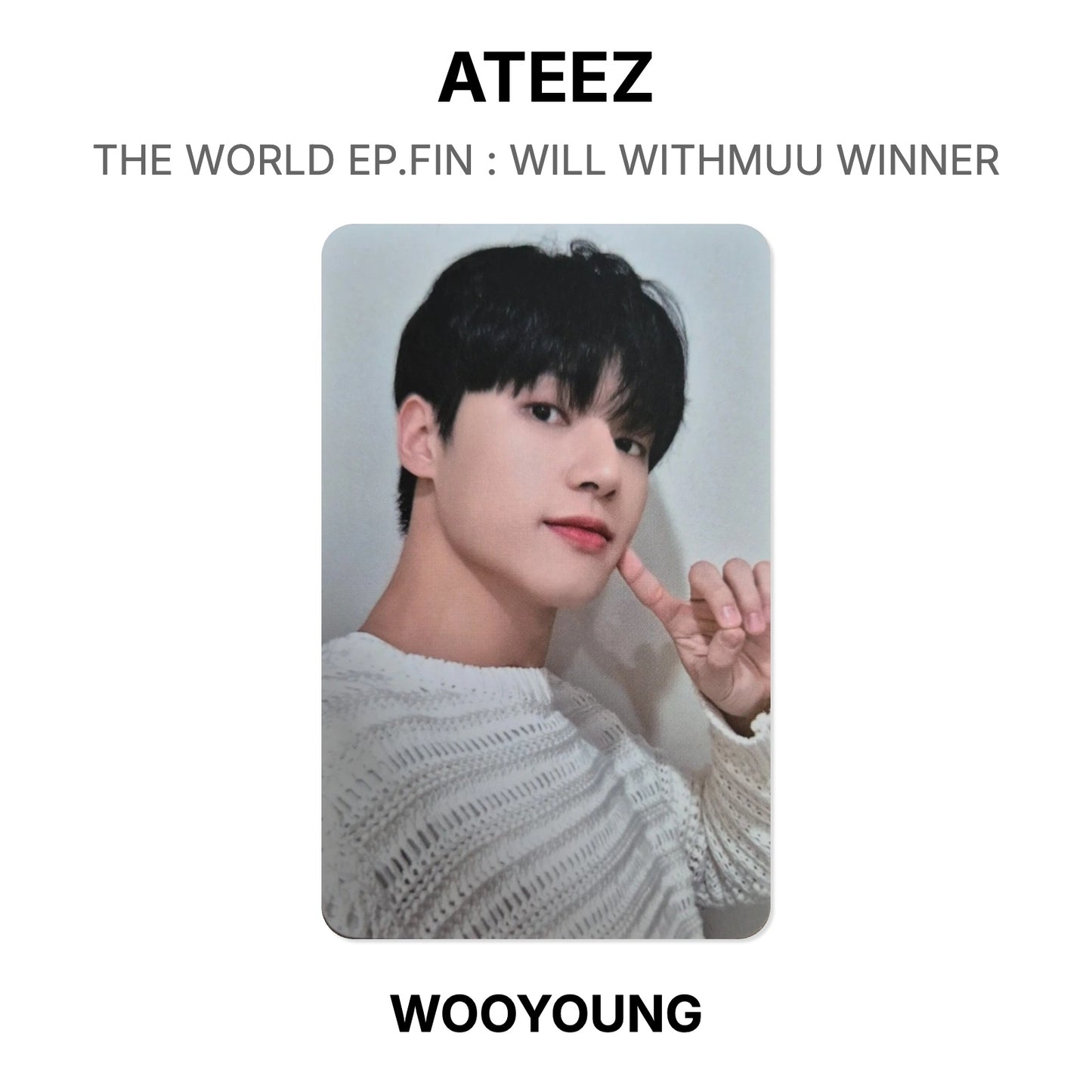 ATEEZ THE WORLD EP.FIN : WILL WITHMUU WINNER Offizielle Fotokarte