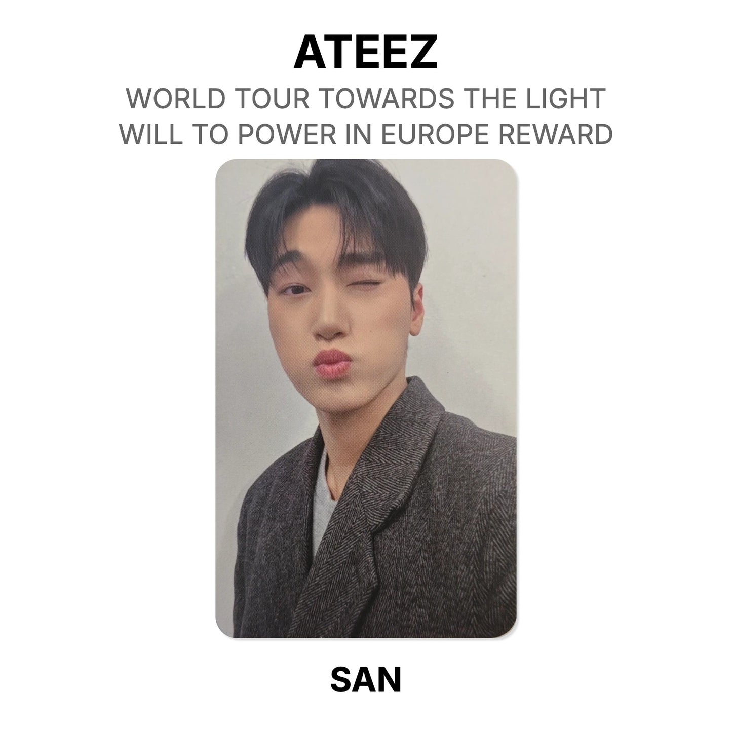 ATEEZ WORLD TOUR TOWARDS THE LIGHT : WILL TO POWER IN EUROPE REWARD Official Photocard