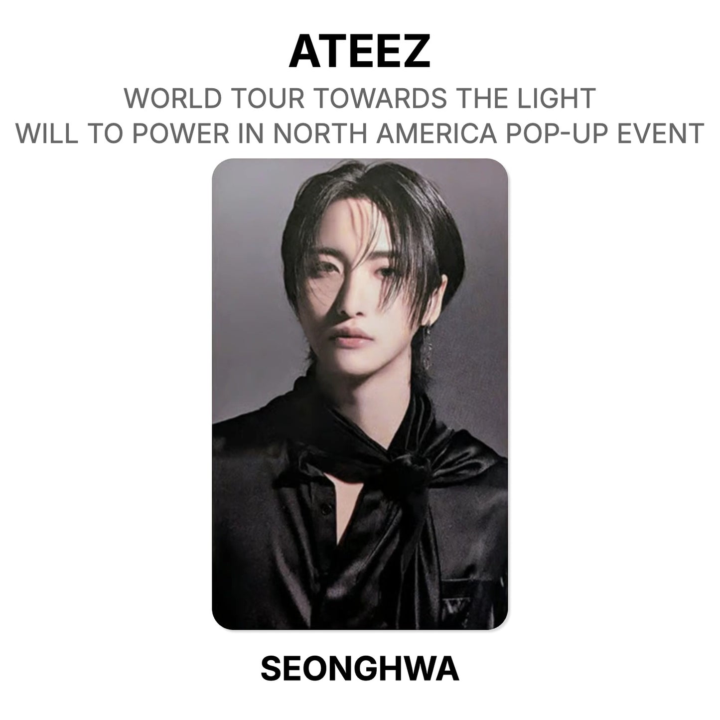 ATEEZ WORLD TOUR TOWARDS THE LIGHT : WILL TO POWER IN NORTH AMERICA POP-UP EVENT Offizielle Fotokarte