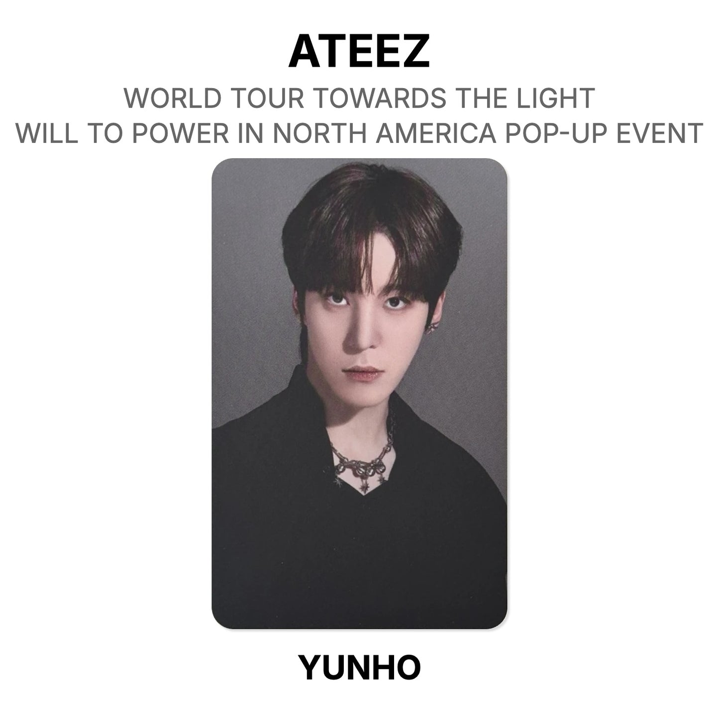 ATEEZ WORLD TOUR TOWARDS THE LIGHT : WILL TO POWER IN NORTH AMERICA POP-UP EVENT Offizielle Fotokarte