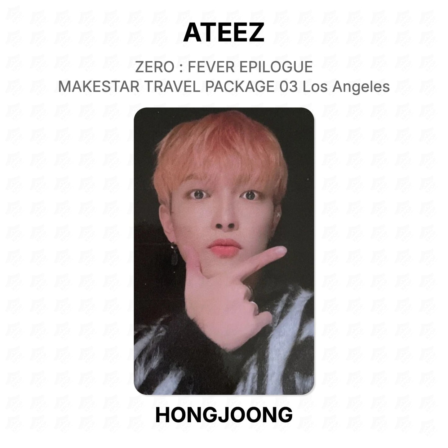 ATEEZ ZERO : FEVER EPILOGUE MAKESTAR TRAVEL PACKAGE 03 Los Angeles Official Photocard
