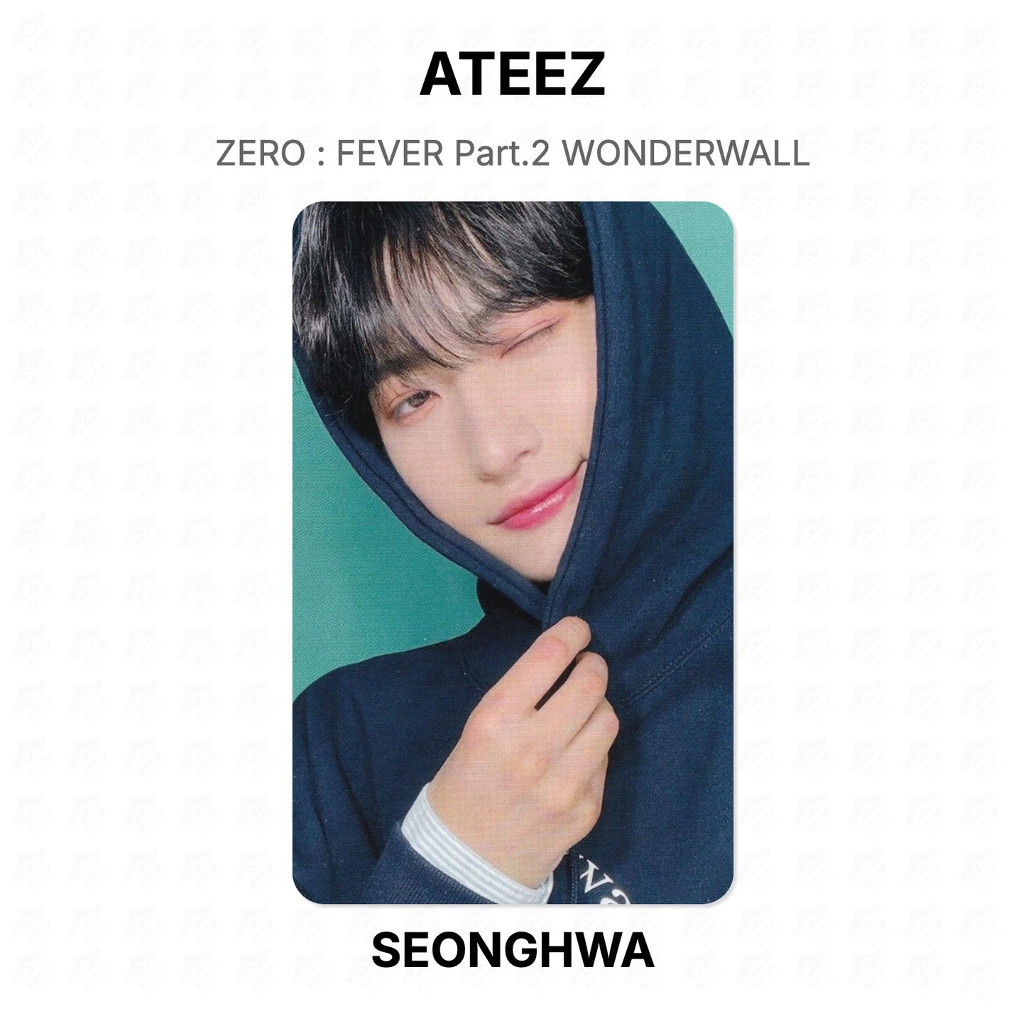 ATEEZ ZERO : FEVER Part.2 WONDERWALL Official Photocard