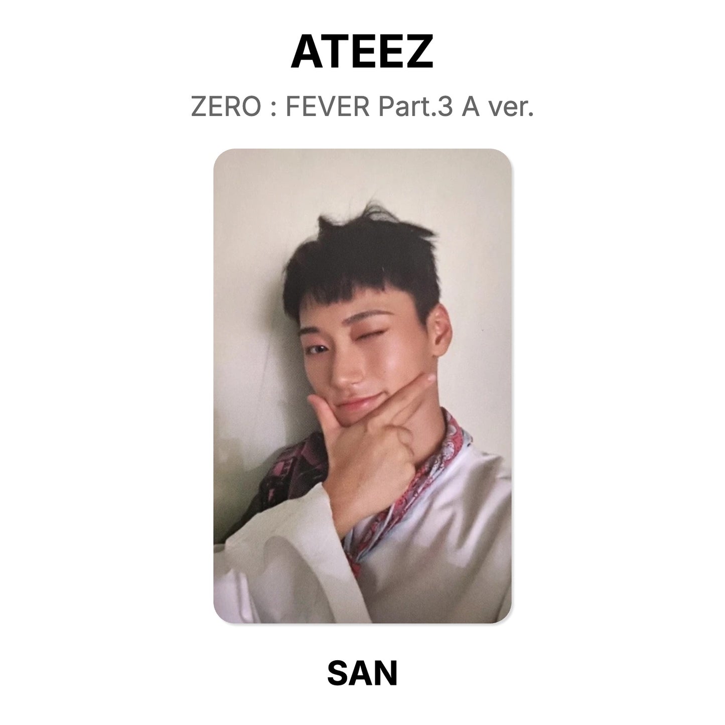 ATEEZ ZERO : FEVER Part.3 A ver. 官方小卡
