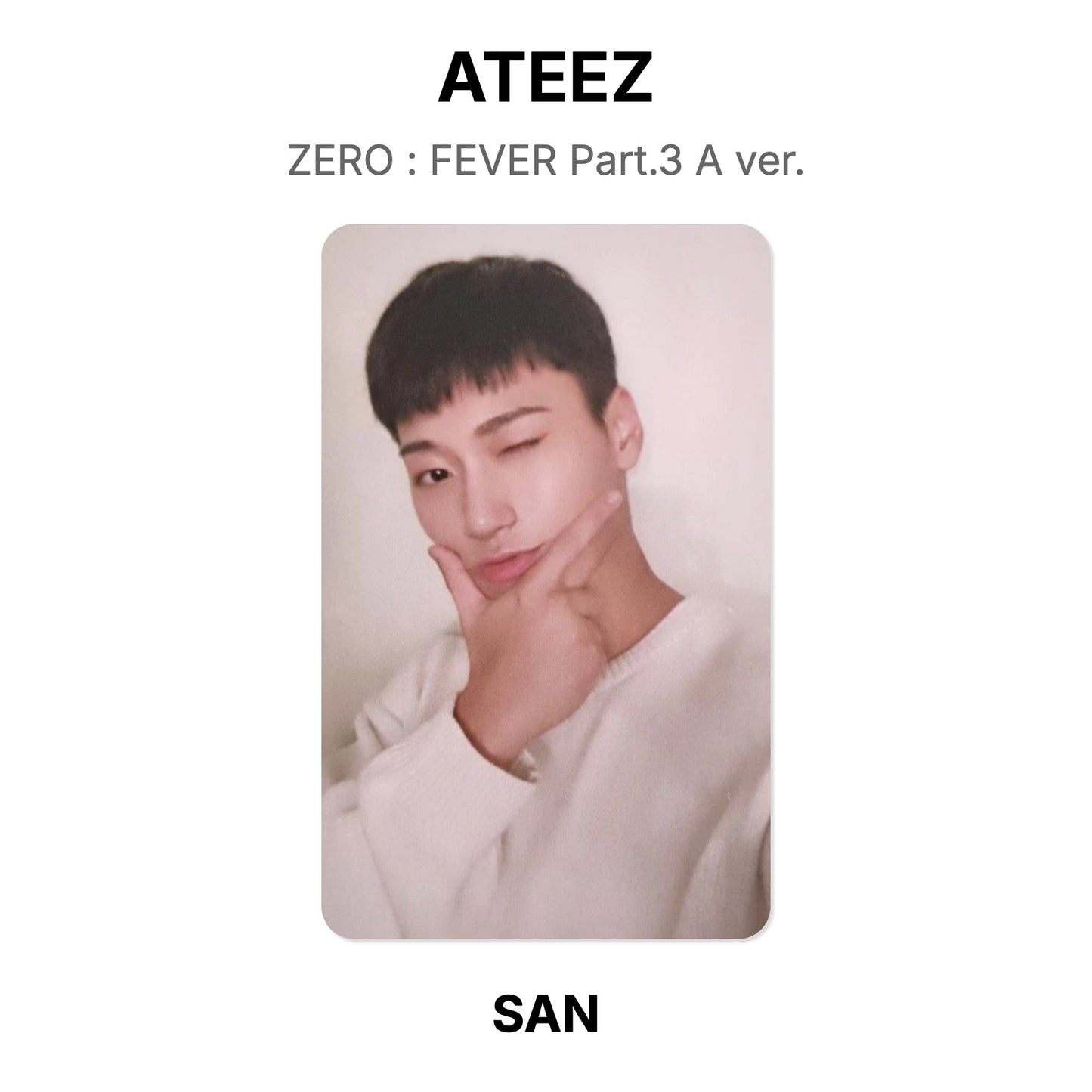 ATEEZ ZERO : FEVER Part.3 A ver. 官方小卡