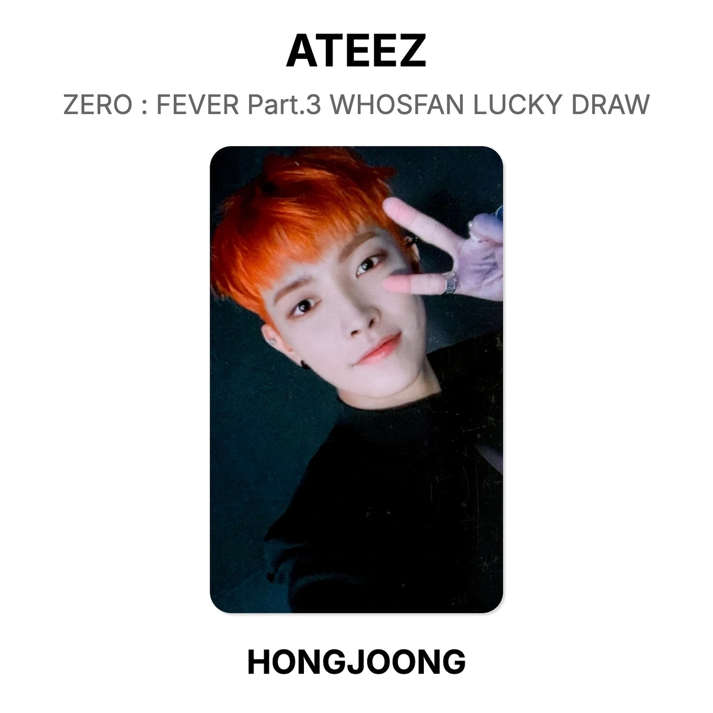 ATEEZ ZERO : FEVER Part.3 WHOSFAN LUCKY DRAW Official Photocard