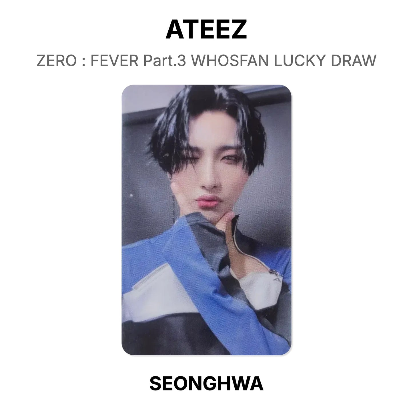 ATEEZ ZERO : FEVER Part.3 WHOSFAN LUCKY DRAW Official Photocard
