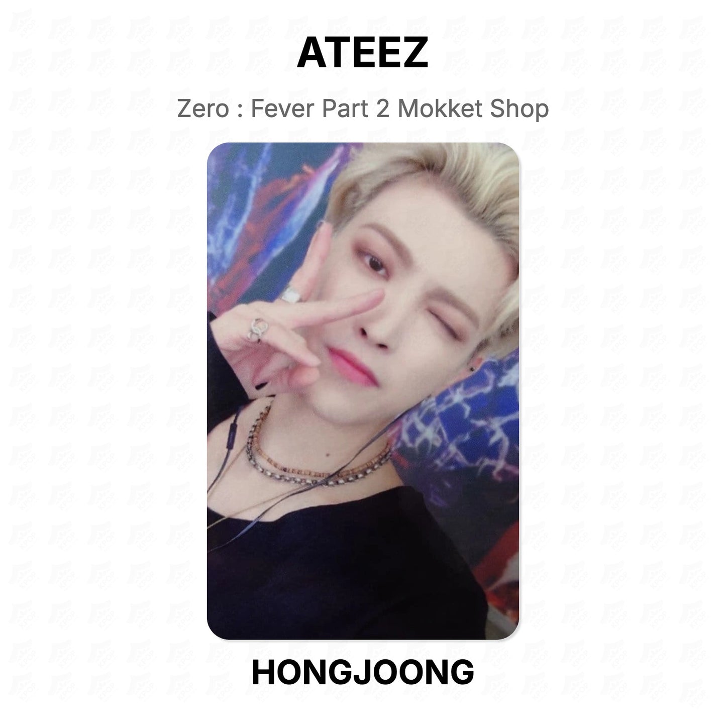 ATEEZ Zero : Fever Part 2 Mokket Shop Official Photocard