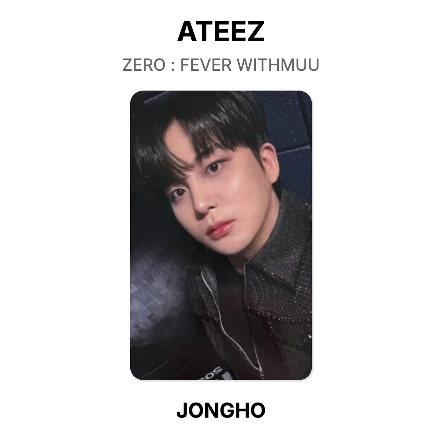 ATEEZ ZERO : FEVER WITHMUU Official Photocard