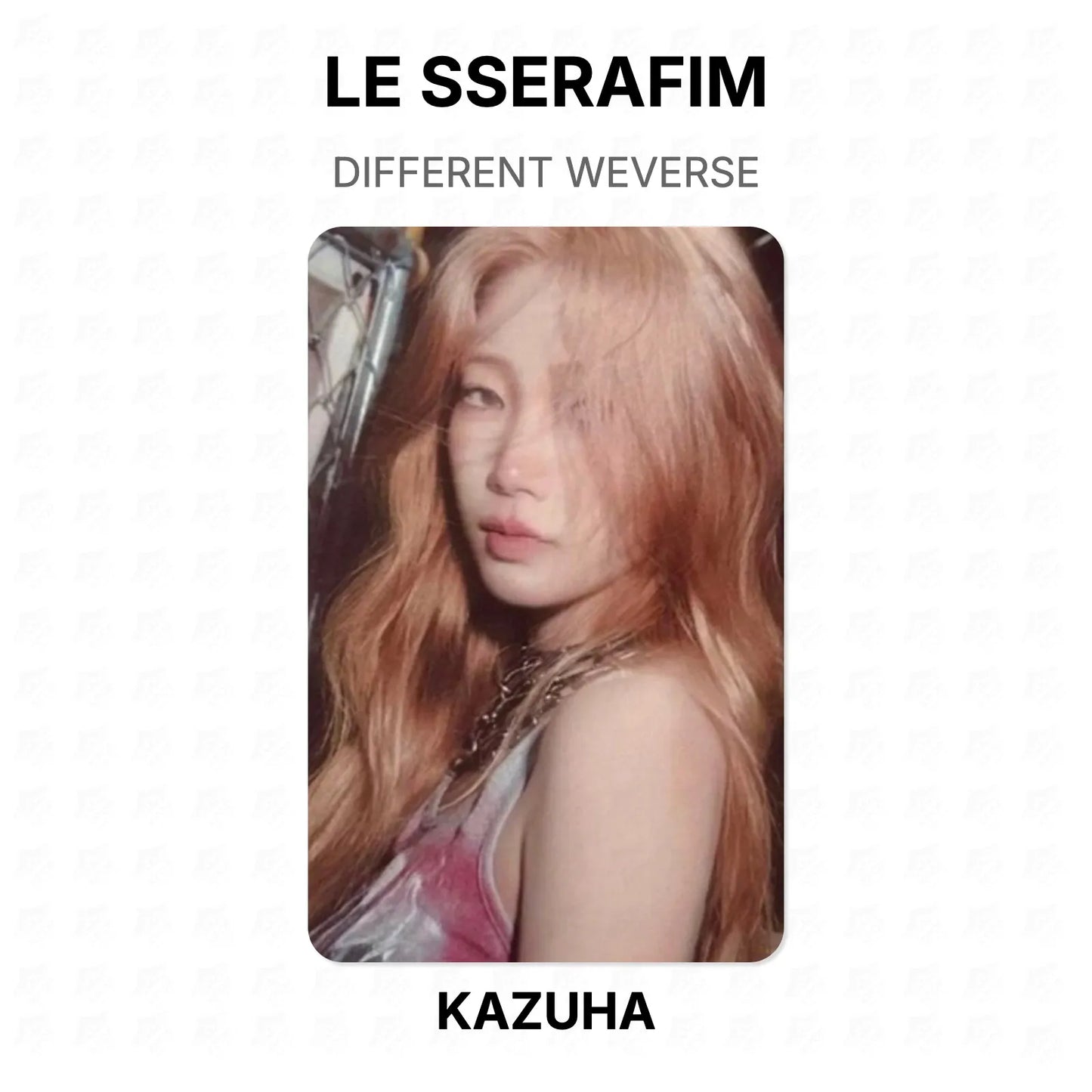 LE SSERAFIM DIFFERENT WEVERSE Official Photocard