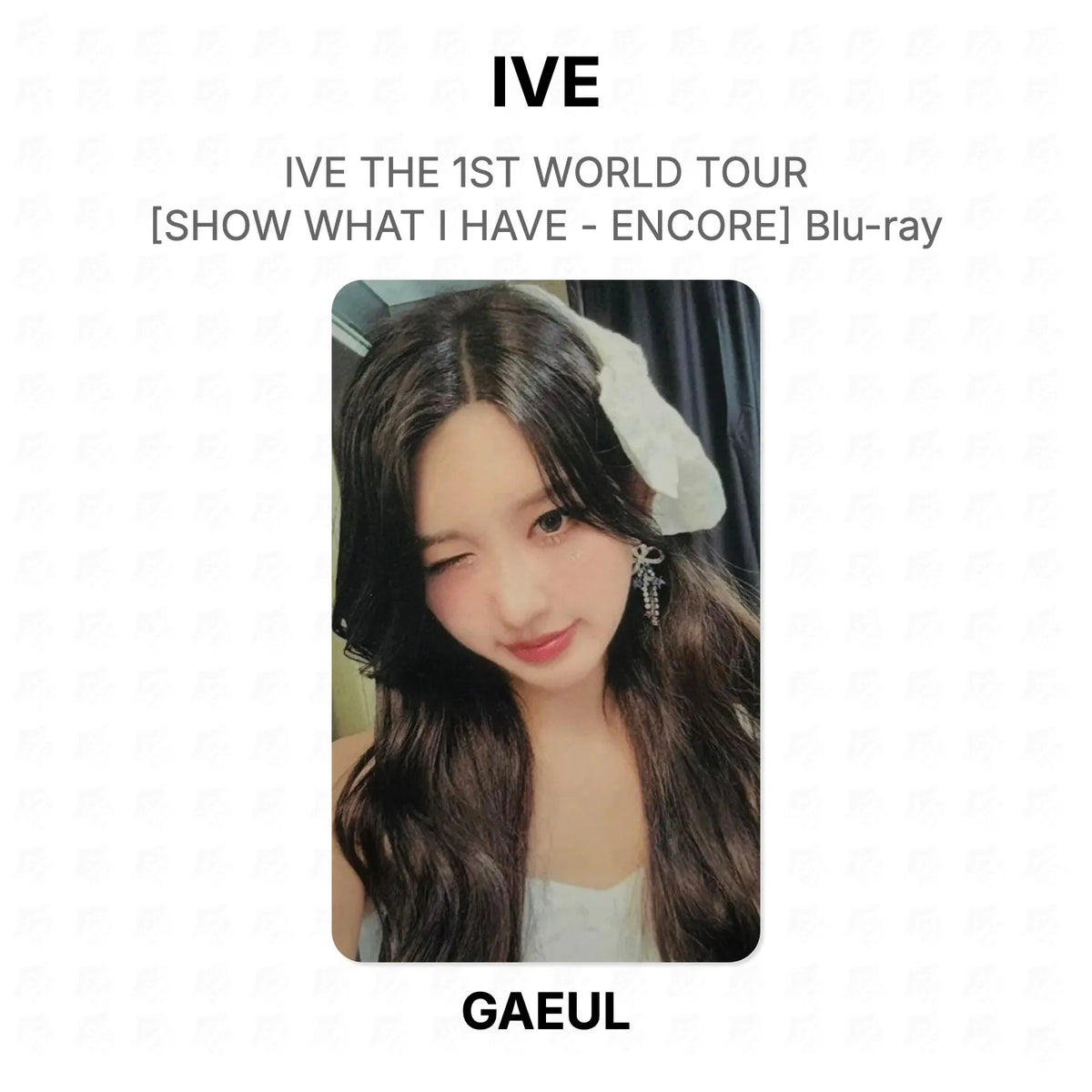 IVE THE 1ST WORLD TOUR [SHOW WHAT I HAVE - ENCORE] Blu-ray Official Photocard
