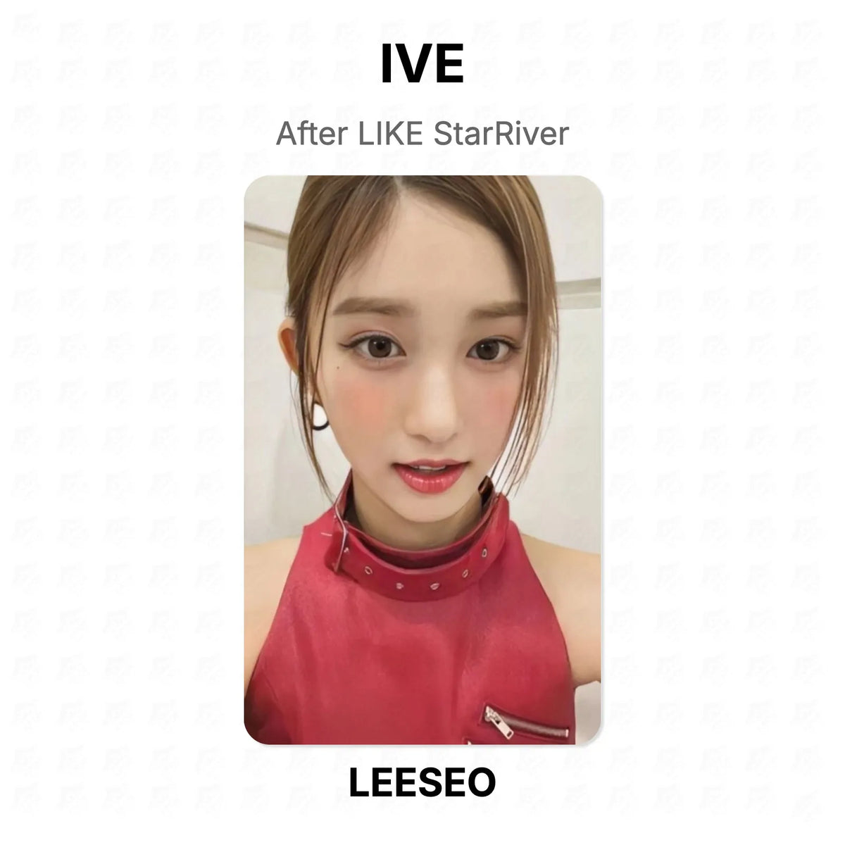 IVE After LIKE StarRiver Official Photocard