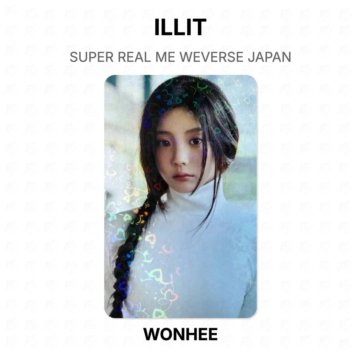 ILLIT SUPER REAL ME WEVERSE JAPAN Official Photocard