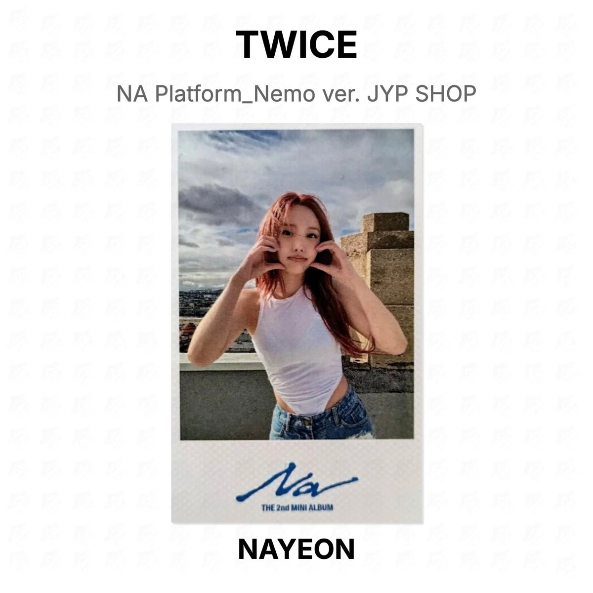TWICE NA Platform_Nemo ver. JYP SHOP Official Photocard