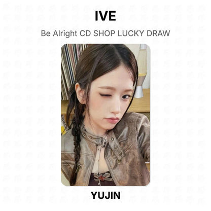 IVE Be Alright CD SHOP LUCKY DRAW Official Photocard