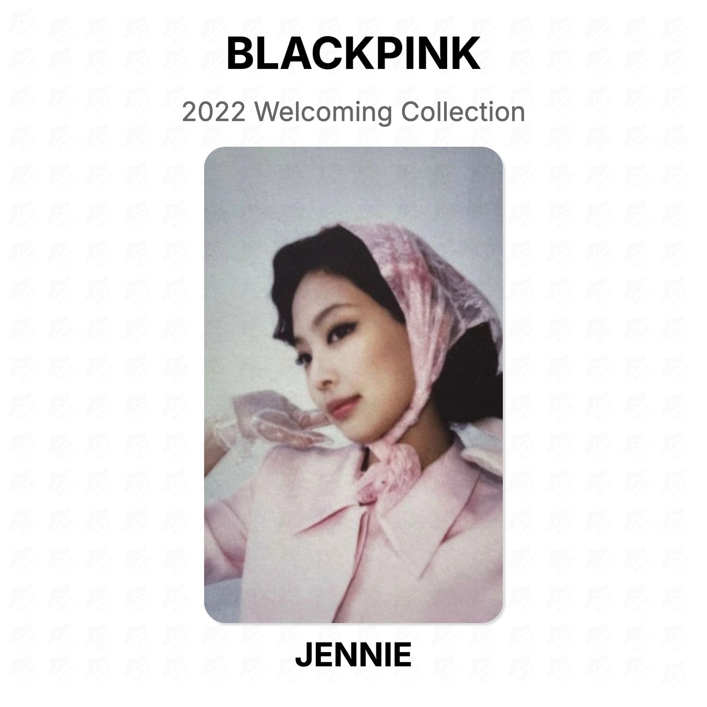 BLACKPINK 2022 Welcoming Collection Official Photocard