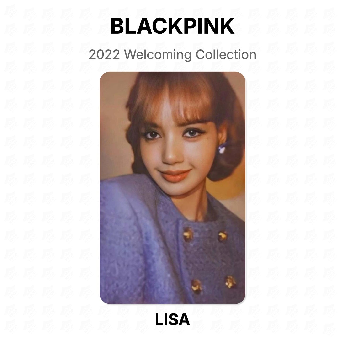 BLACKPINK 2022 Welcoming Collection Official Photocard