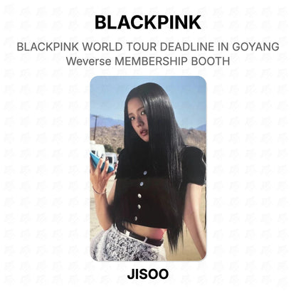 BLACKPINK WORLD TOUR DEADLINE IN GOYANG Weverse MEMBERSHIP BOOTH Official Photocard