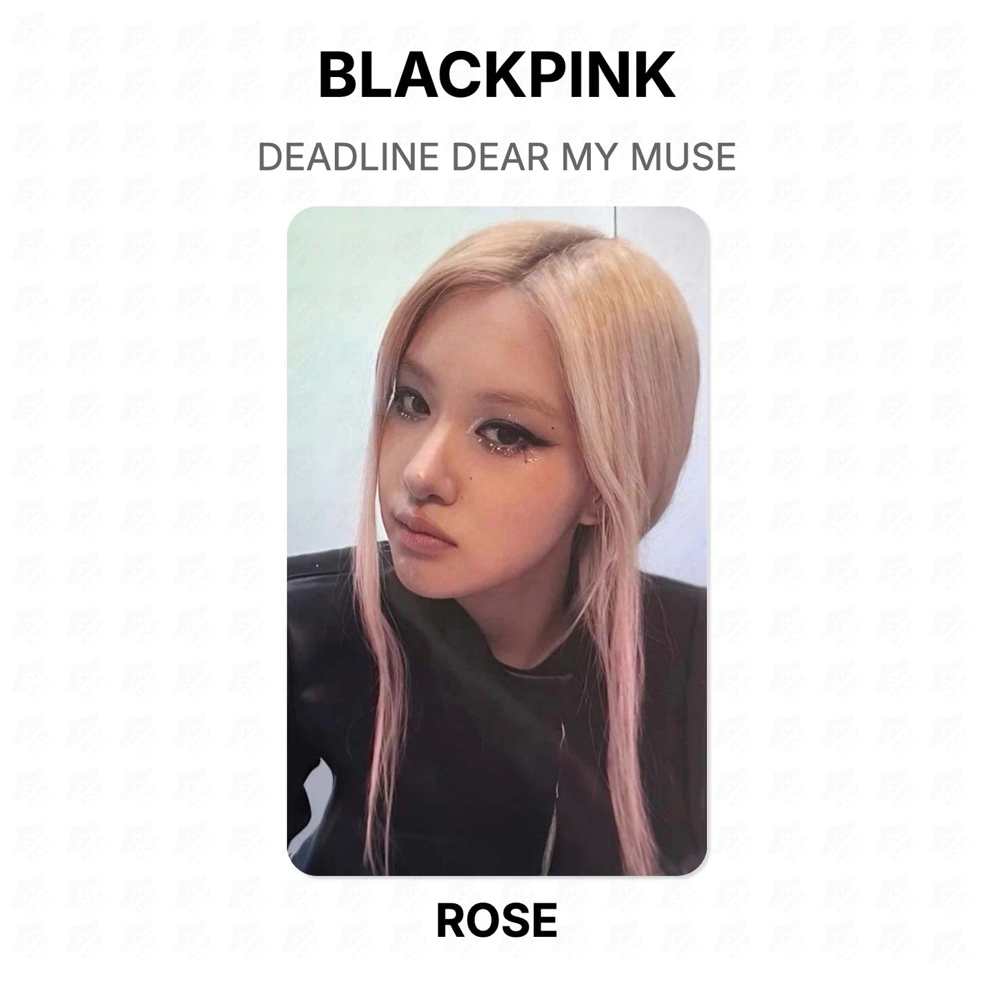 BLACKPINK DEADLINE DEAR MY MUSE Official Photocard