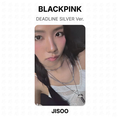 BLACKPINK DEADLINE SILVER Ver. Official Photocard