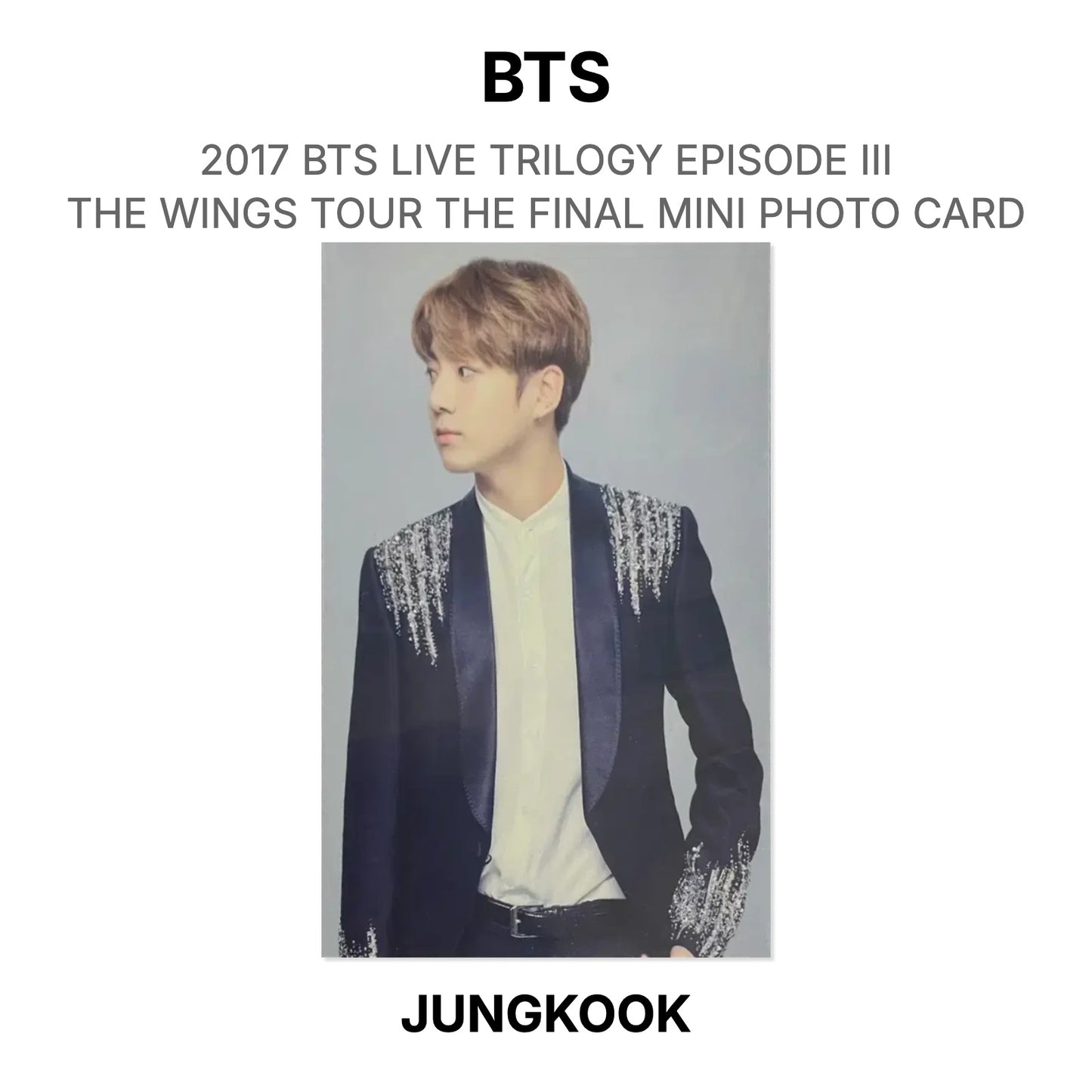 BTS 2017 BTS LIVE TRILOGY EPISODE III THE WINGS TOUR THE FINAL MINI PHOTO CARD Official Photocard