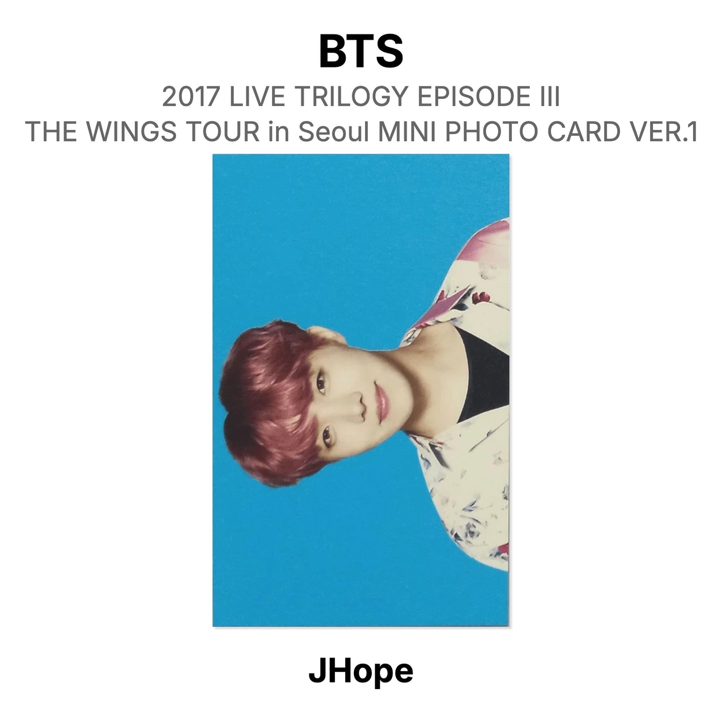 BTS 2017 LIVE TRILOGY EPISODE III THE WINGS TOUR in Seoul MINI PHOTO CARD VER.1 Official Photocard
