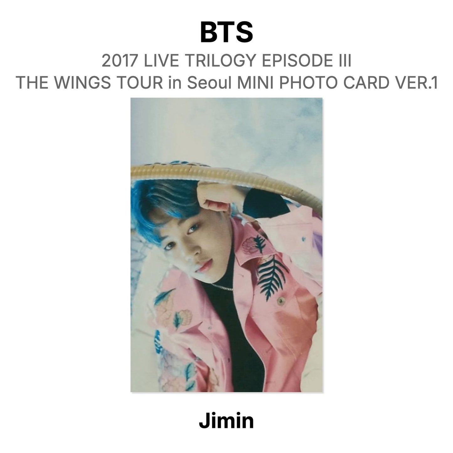 BTS 2017 LIVE TRILOGY EPISODE III THE WINGS TOUR in Seoul MINI PHOTO CARD VER.1 Official Photocard