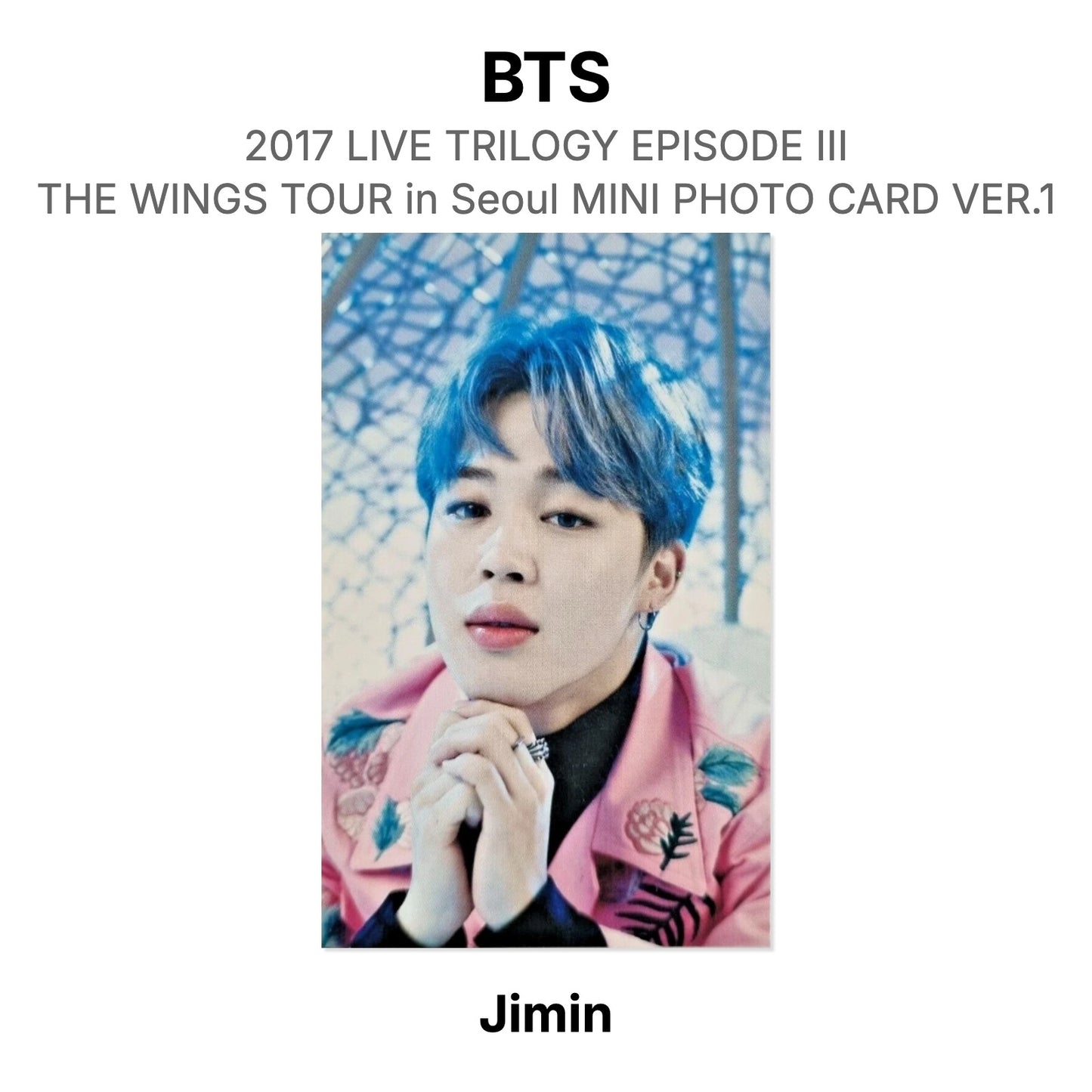 BTS 2017 LIVE TRILOGY EPISODE III THE WINGS TOUR in Seoul MINI PHOTO CARD VER.1 Official Photocard