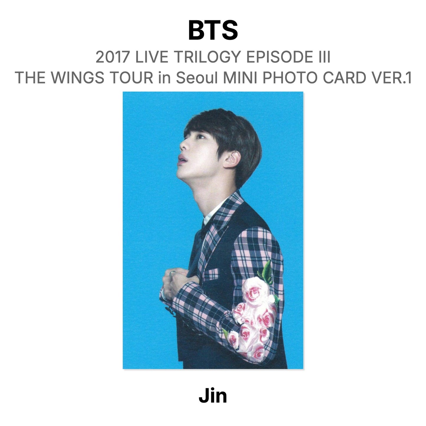 BTS 2017 LIVE TRILOGY EPISODE III THE WINGS TOUR in Seoul MINI PHOTO CARD VER.1 Official Photocard