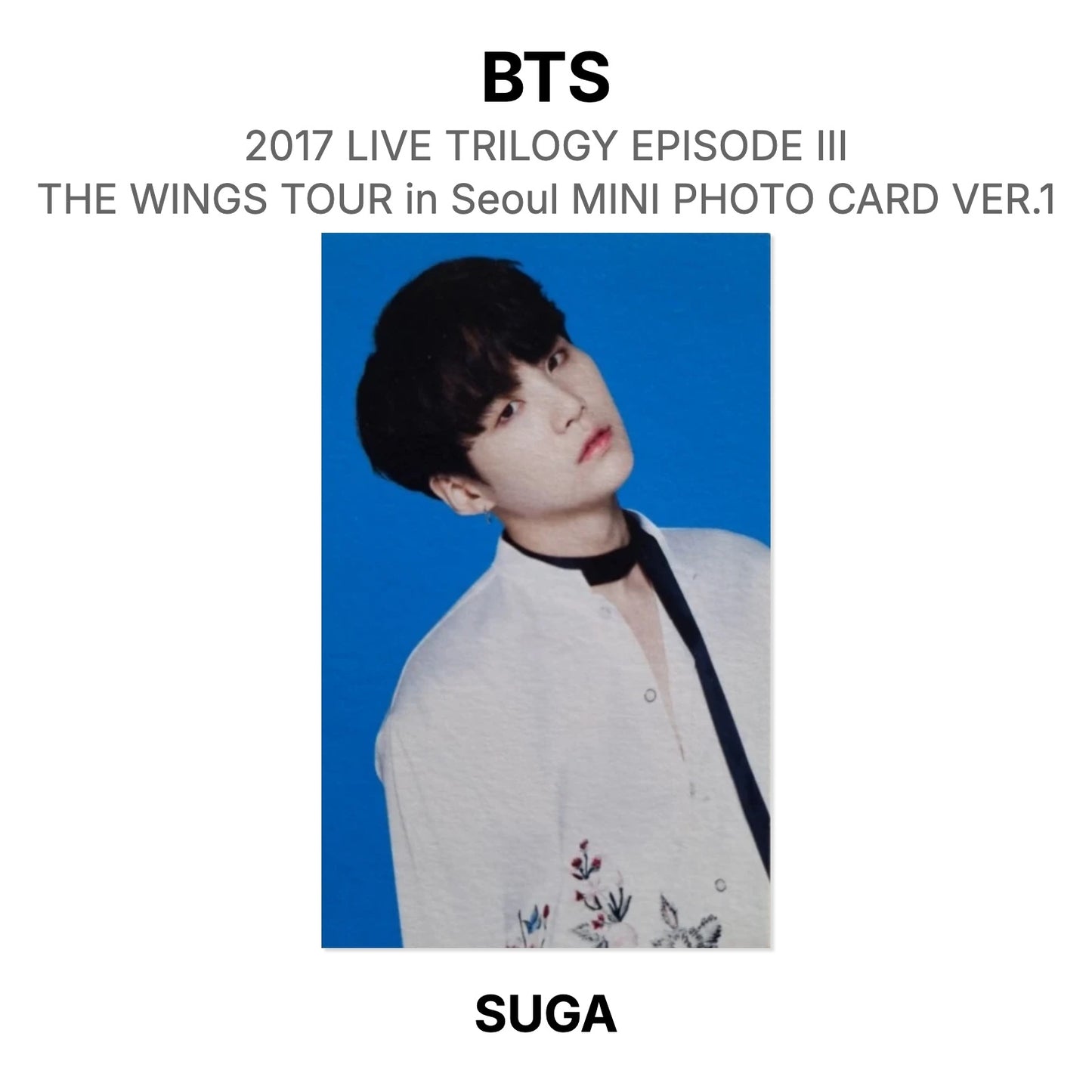 BTS 2017 LIVE TRILOGY EPISODE III THE WINGS TOUR in Seoul MINI PHOTO CARD VER.1 Official Photocard