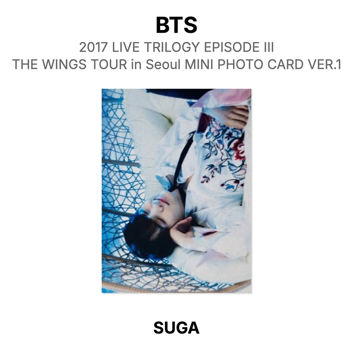 BTS 2017 LIVE TRILOGY EPISODE III THE WINGS TOUR in Seoul MINI PHOTO CARD VER.1 Official Photocard