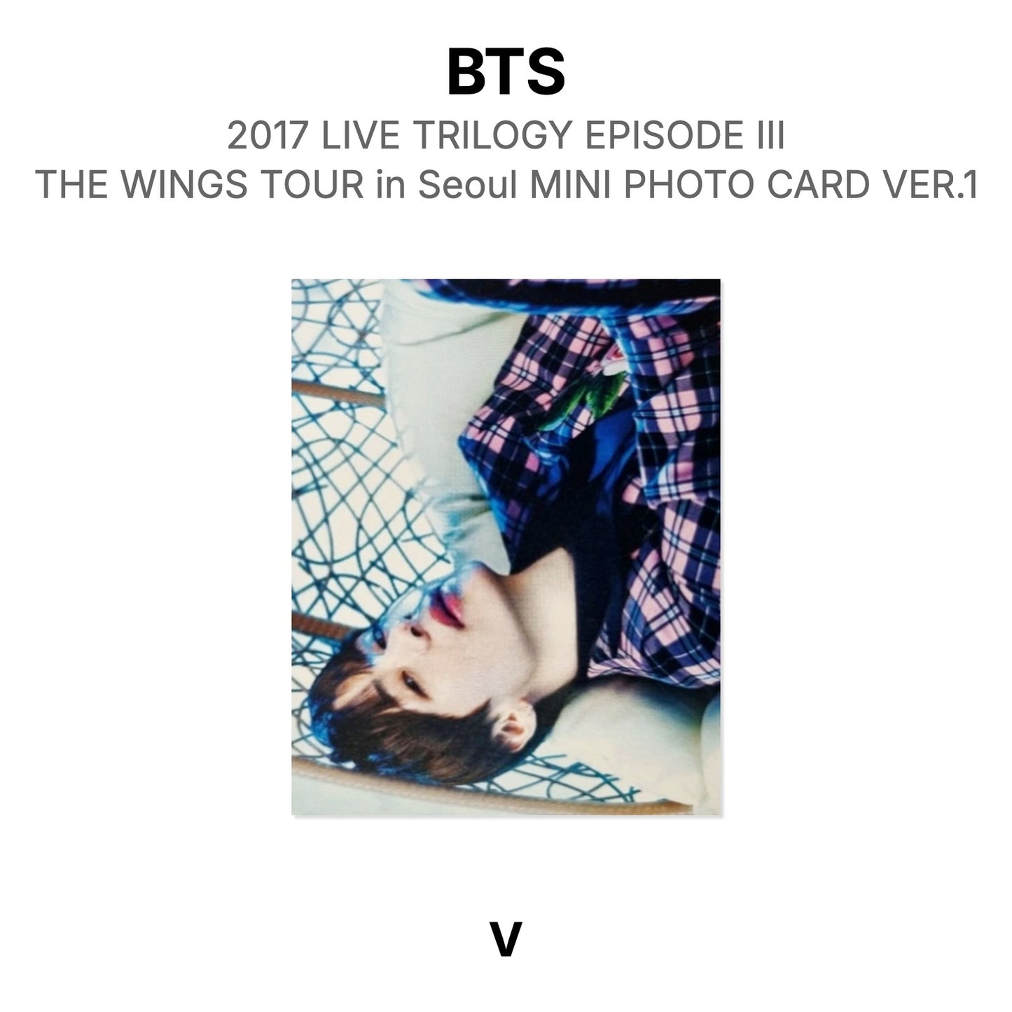 BTS 2017 LIVE TRILOGY EPISODE III THE WINGS TOUR in Seoul MINI PHOTO CARD VER.1 Official Photocard