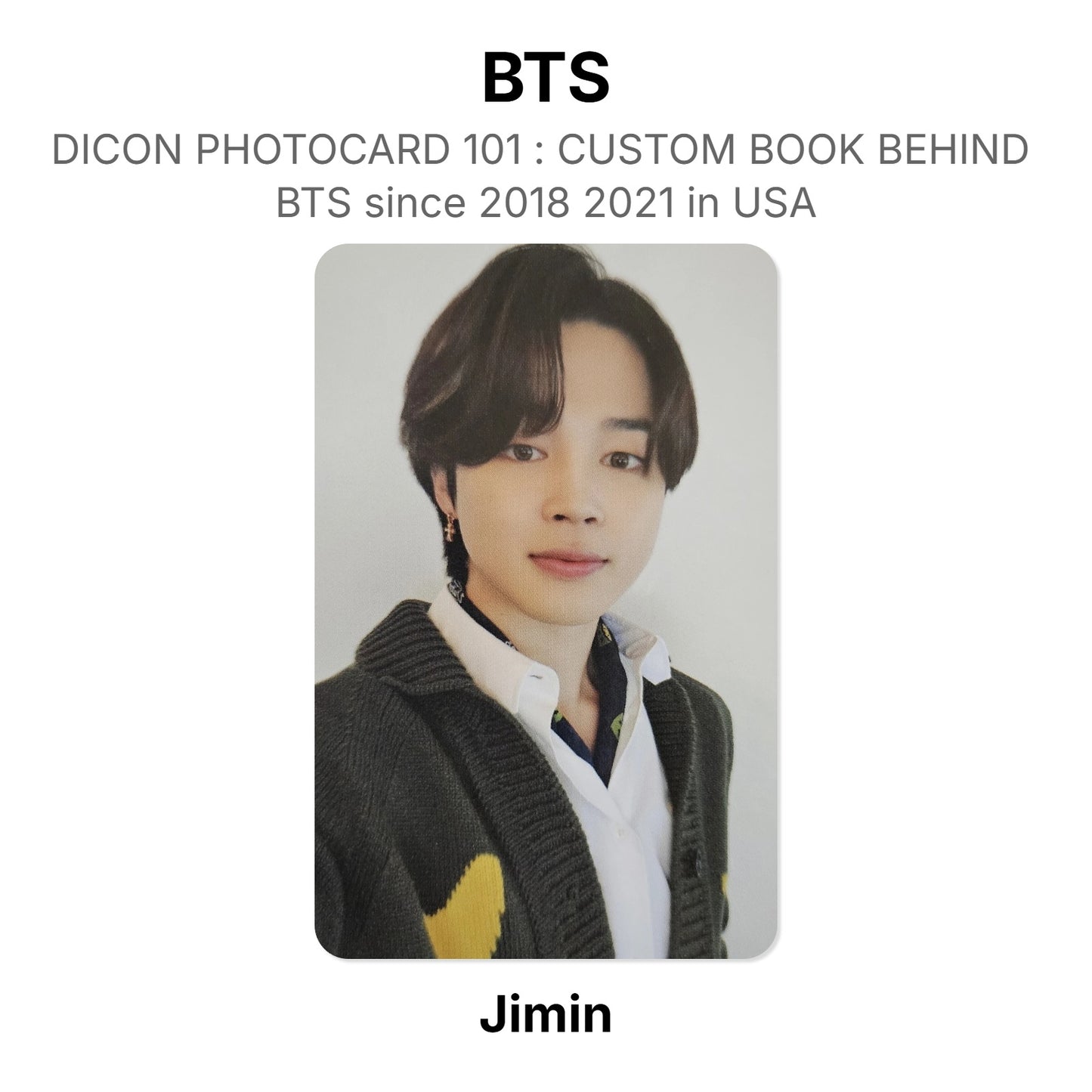 BTS DICON PHOTOCARD 101 : CUSTOM BOOK BEHIND BTS since 2018 2021 in USA virallinen Photocard