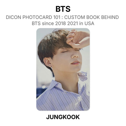 BTS DICON PHOTOCARD 101 : CUSTOM BOOK BEHIND BTS since 2018 2021 in USA virallinen Photocard