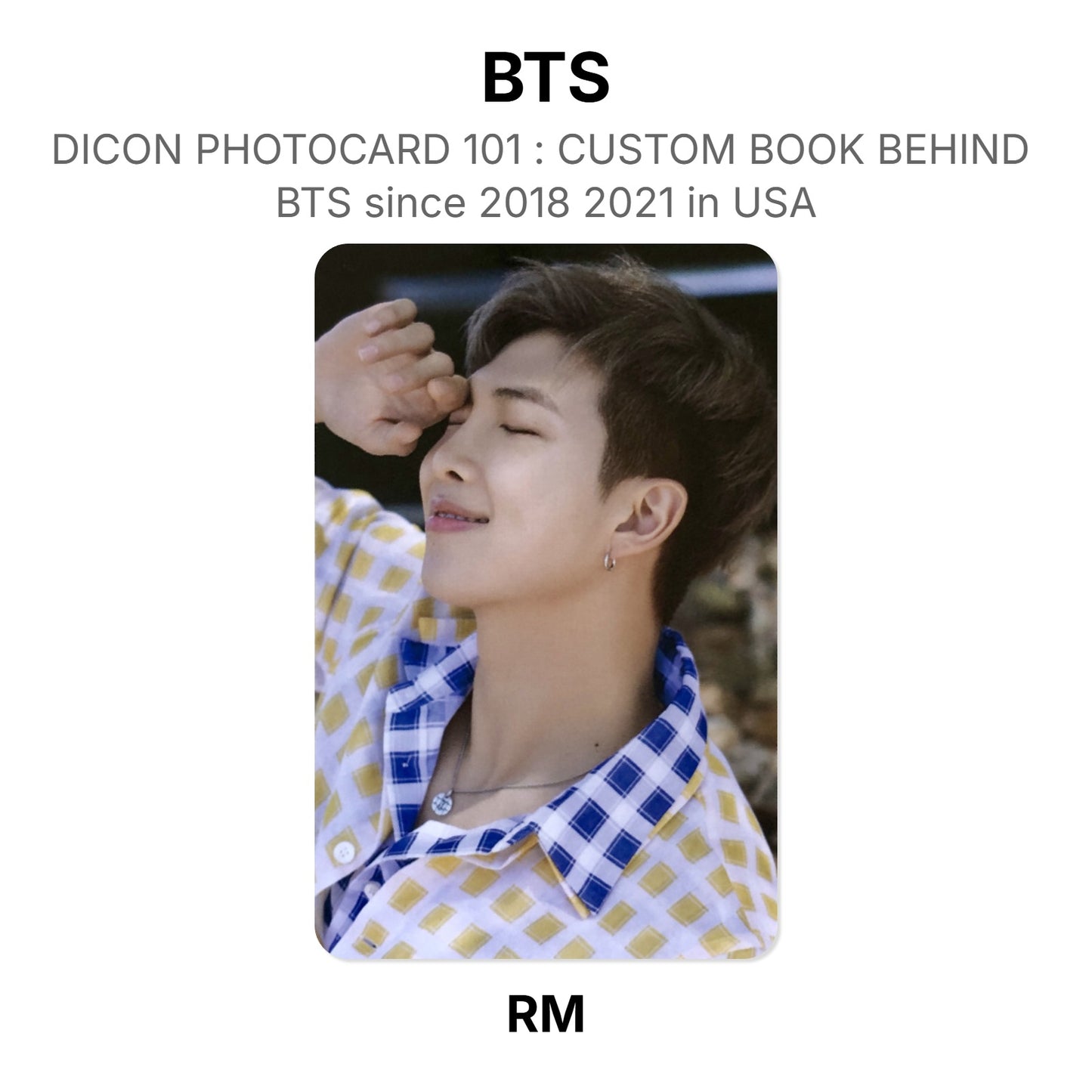 BTS DICON PHOTOCARD 101 : CUSTOM BOOK BEHIND BTS since 2018 2021 in USA virallinen Photocard