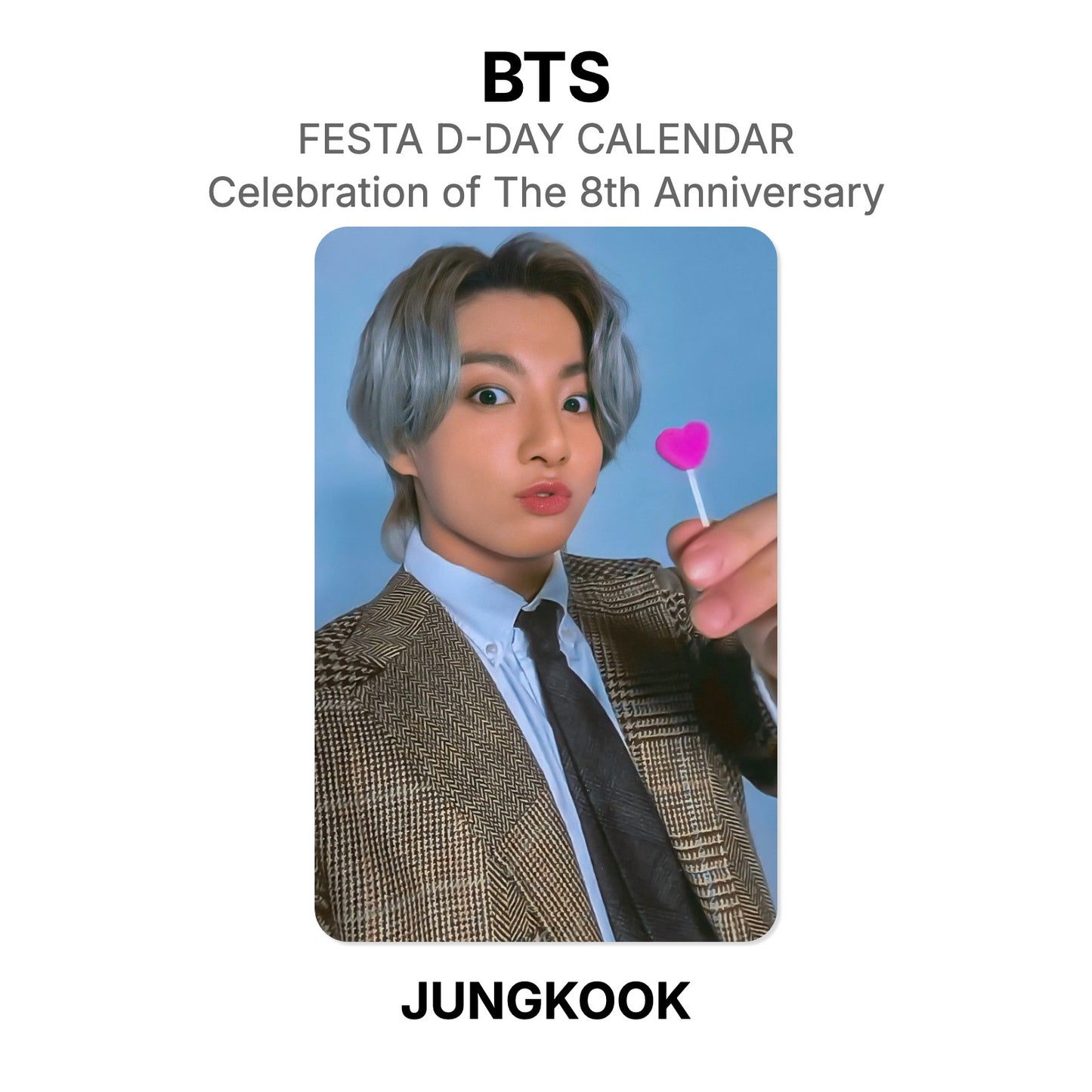 BTS FESTA D-DAY CALENDAR : Celebration of The 8th Anniversary photocard oficial