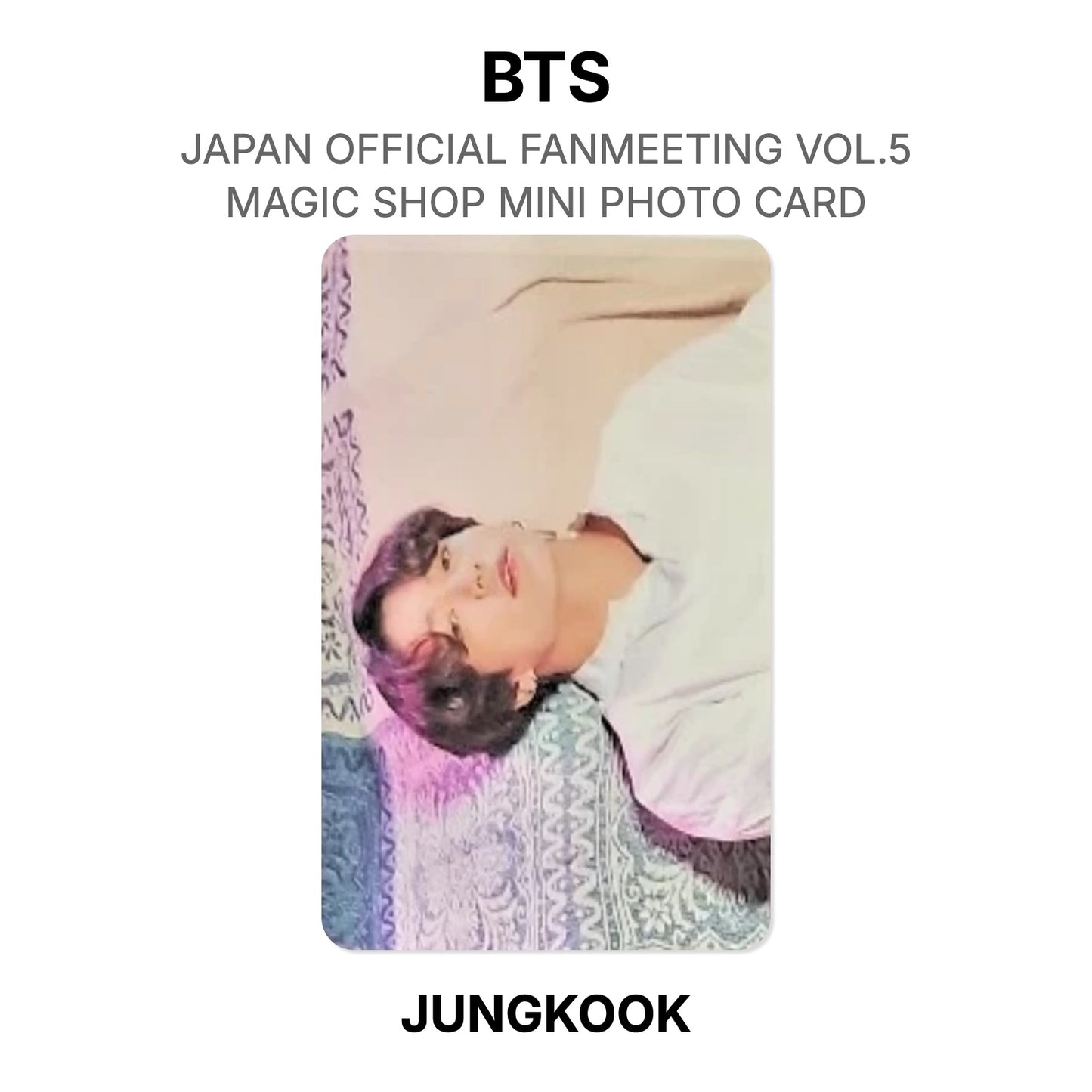 BTS JAPAN OFFICIAL FANMEETING VOL.5 MAGIC SHOP MINI PHOTO CARD Offizielle Photocard