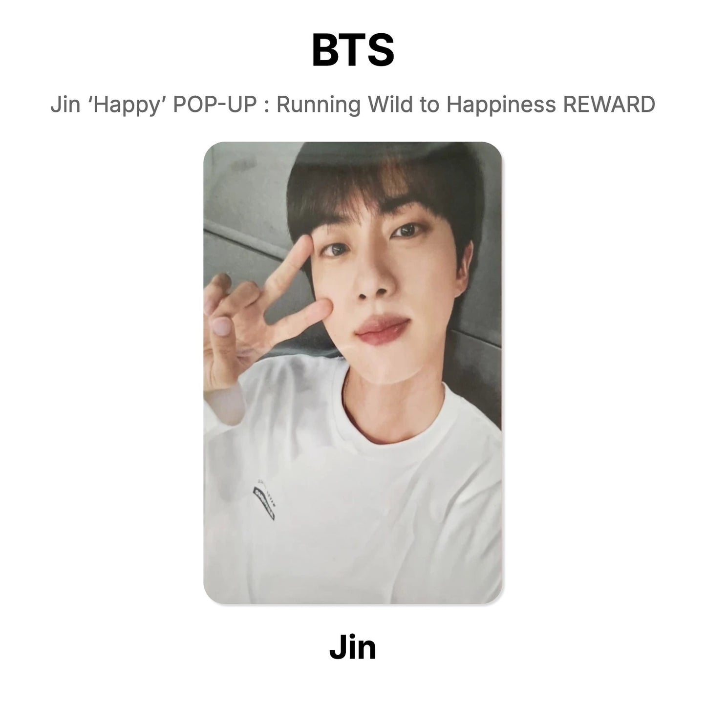 BTS Jin ‘Happy’ POP-UP : Running Wild to Happiness REWARD Offizielle Photocard