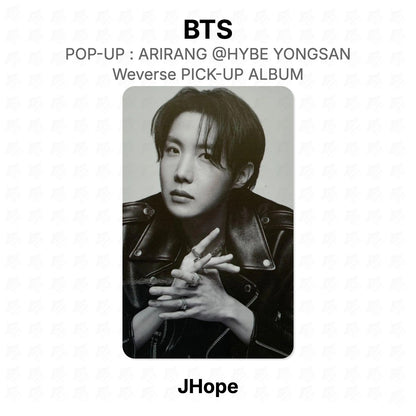 BTS POP-UP : ARIRANG @HYBE YONGSAN Weverse PICK-UP ALBUM Official Photocard