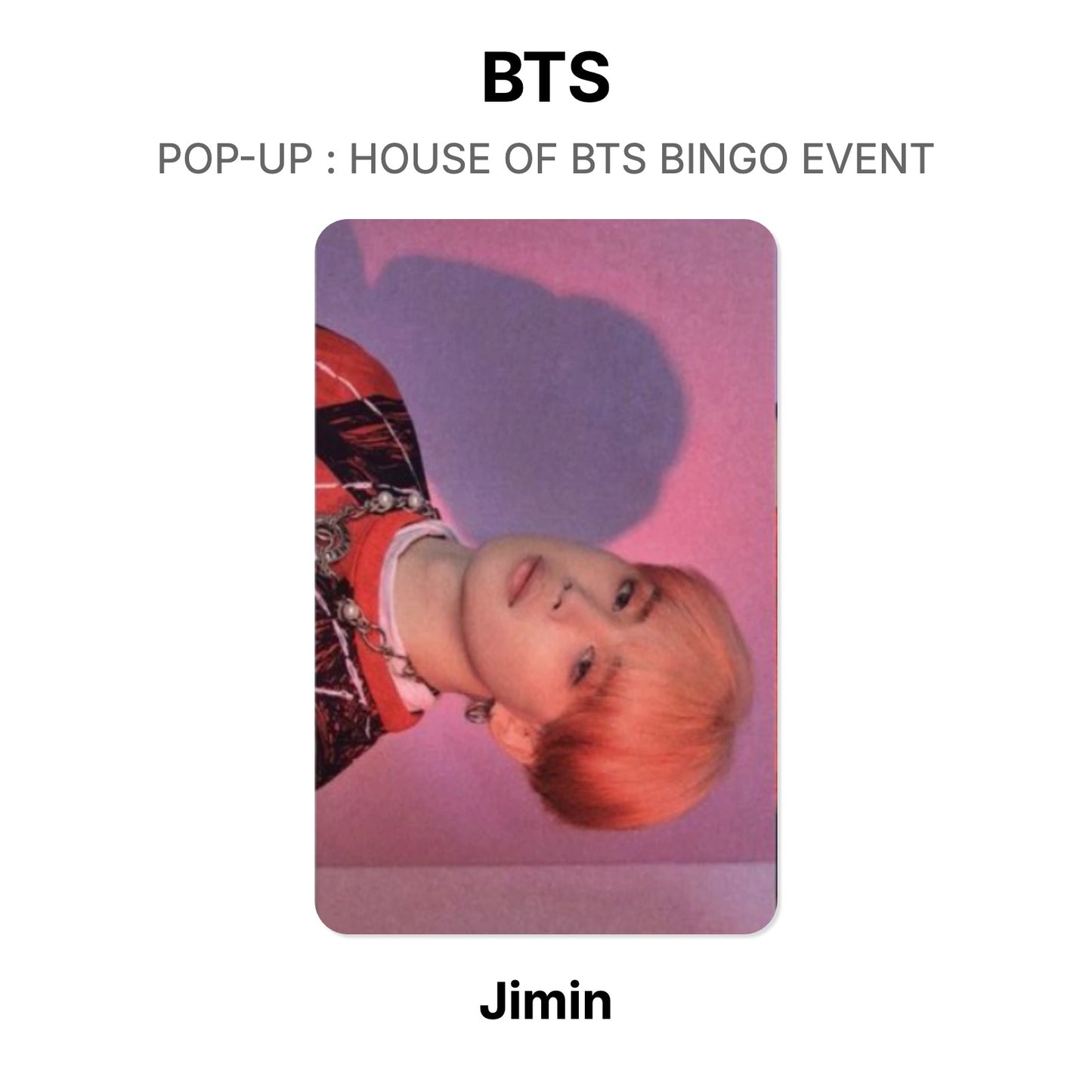 BTS POP-UP : HOUSE OF BTS BINGO EVENT Official Photocard