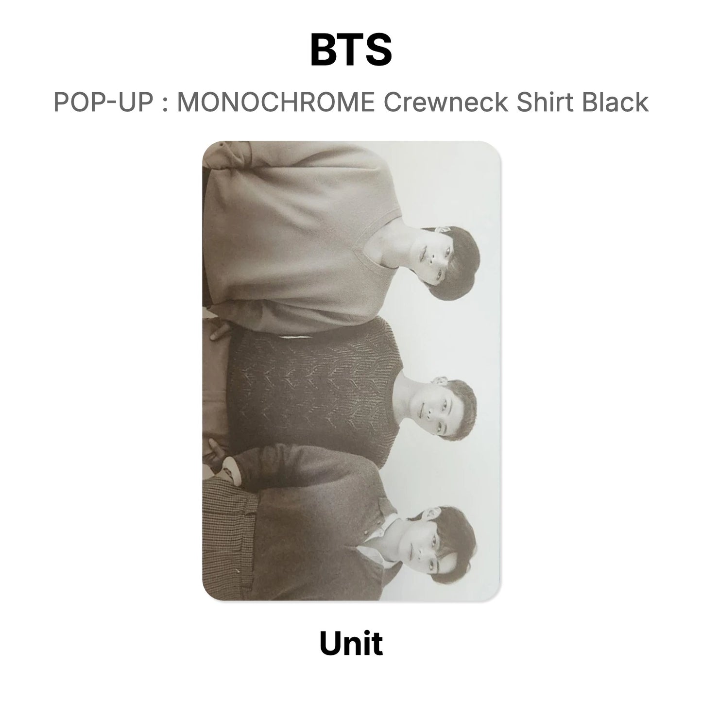 BTS POP-UP : MONOCHROME Crewneck Shirt Black photocard oficial