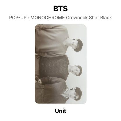 BTS POP-UP : MONOCHROME Crewneck Shirt Black photocard oficial