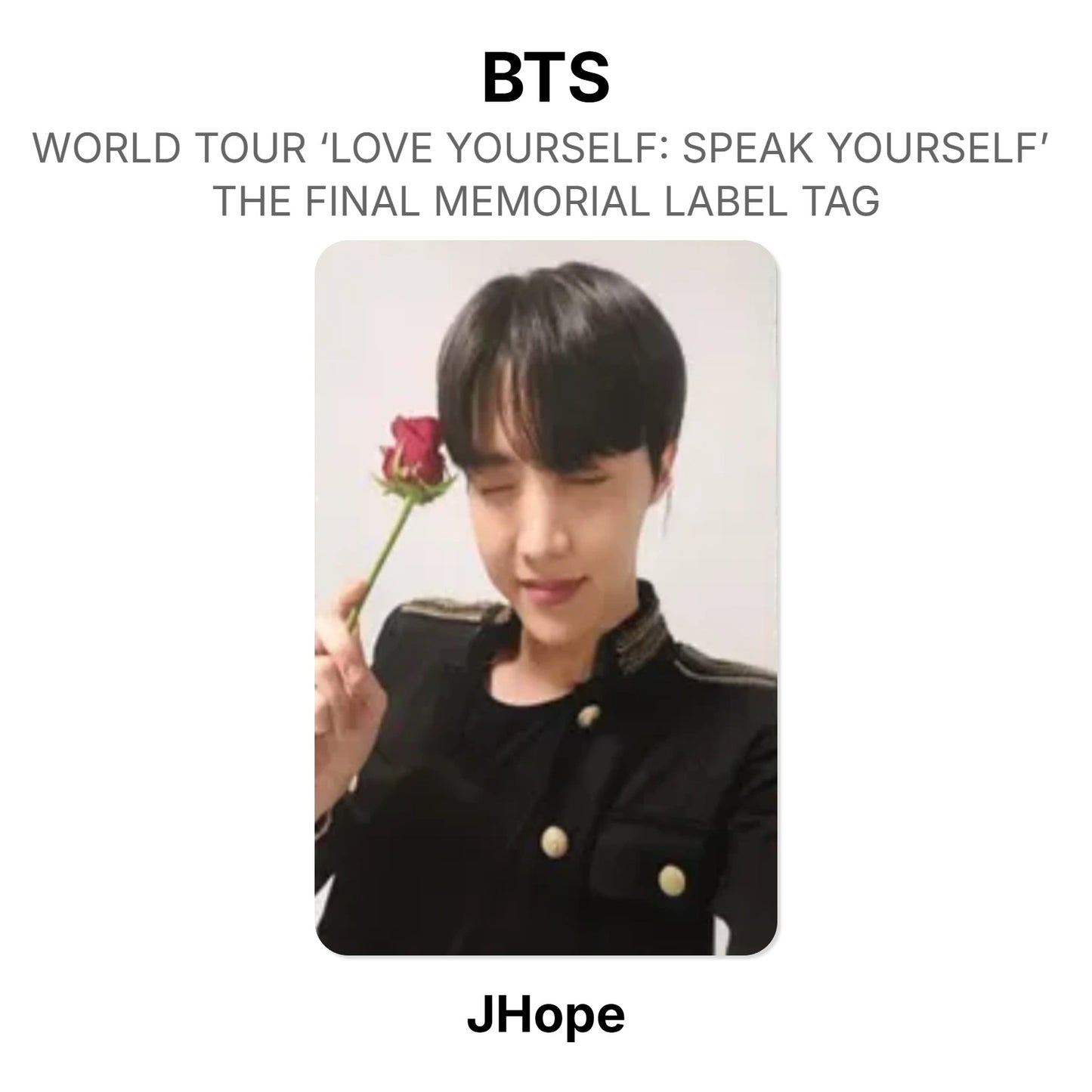 BTS WORLD TOUR ‘LOVE YOURSELF: SPEAK YOURSELF’ THE FINAL MEMORIAL LABEL TAG Official Photocard