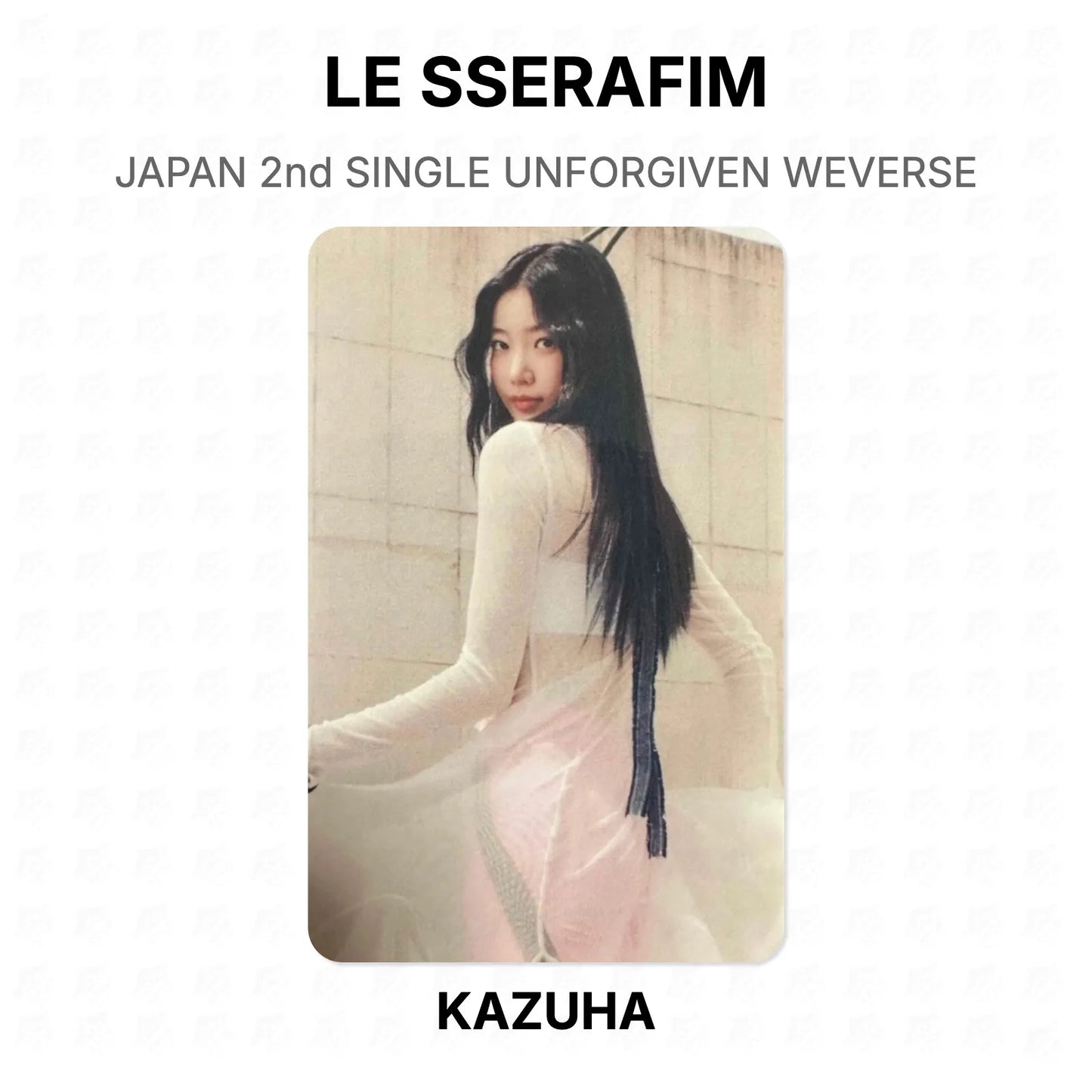LE SSERAFIM JAPAN 2nd SINGLE UNFORGIVEN WEVERSE Official Photocard