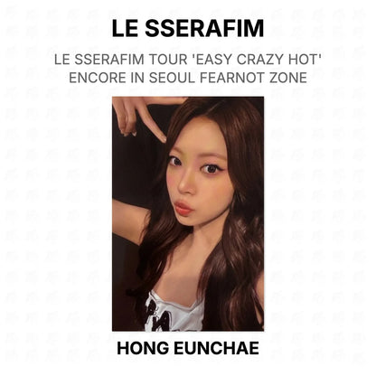 LE SSERAFIM TOUR 'EASY CRAZY HOT' ENCORE IN SEOUL FEARNOT ZONE Official Photocard